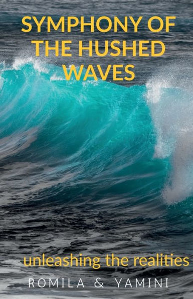 Symphony Of The Hushed Waves