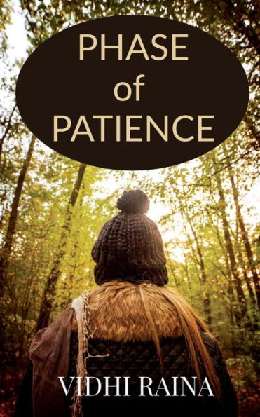 Phase Of Patience