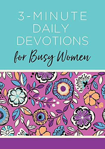 3-Minute Daily Devotions For Busy Women