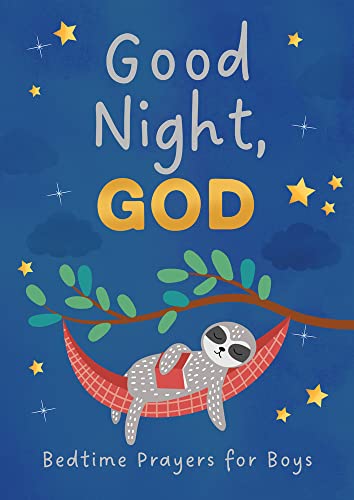 Good Night, God: Bedtime Prayers For Boys