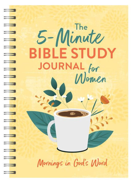 The 5-Minute Bible Study Journal For Women: Mornings In God's Word