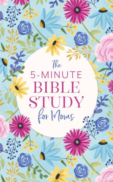 The 5-Minute Bible Study For Moms - 9781636095035
