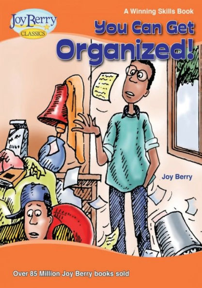 You Can Get Organized!
