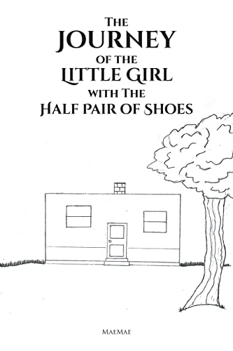 The Journey Of The Little Girl With The Half Pair Of Shoes