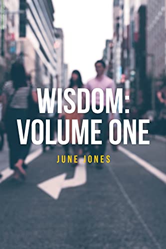 Wisdom: Volume One