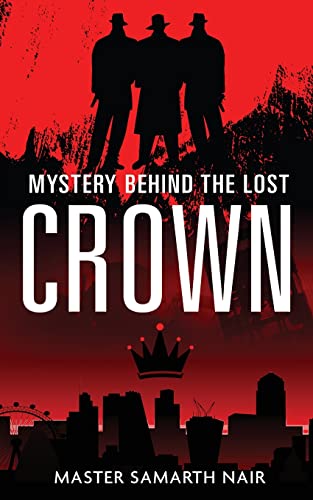 Mystery Behind The Lost Crown