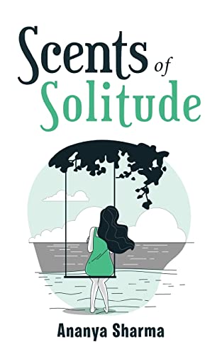 Scents Of Solitude