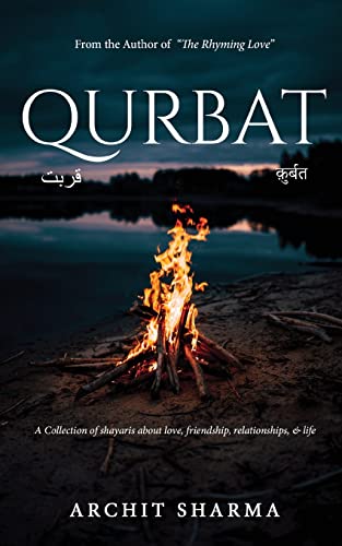 Qurbat - A Collection Of Shayaris About Love, Friendship, Relationships & Life