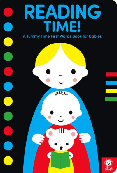 Reading Time!: A Tummy Time First Words Book For Babies - 9781636550688