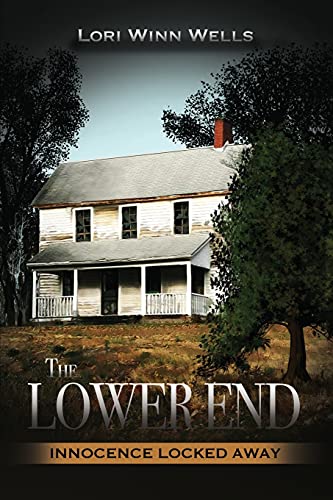 The Lower End: Innocence Locked Away