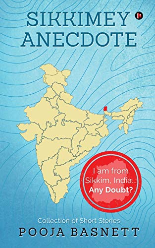 SIKKIMEY ANECDOTE: I am from Sikkim, India?áAny Doubt?