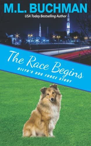 The Race Begins: A Dilya?S Dog Force Story (Dilya's Dog Force Stories)