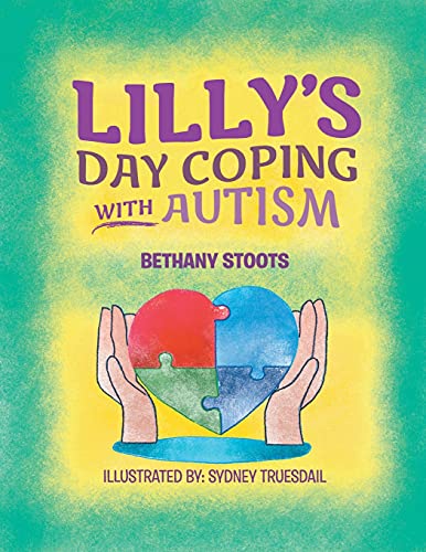 Lilly's Day Coping With Autism