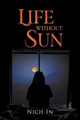 Life Without A Sun: A Memoir