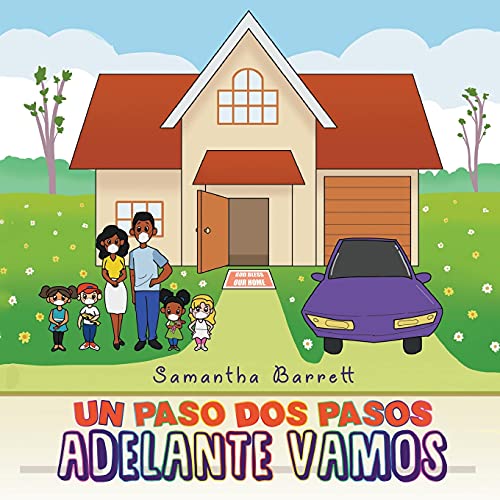 Un Paso Dos Pasos, Adelante Vamos (Spanish Edition)
