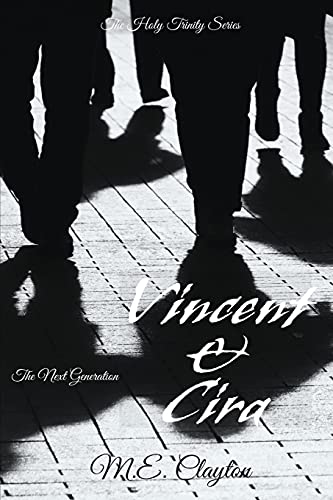 Vincent & Cira (The Holy Trinity Next Generation)