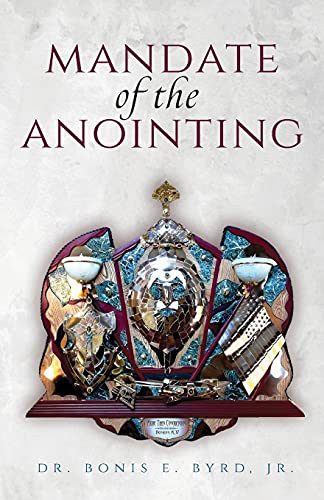 Mandate Of The Anointing