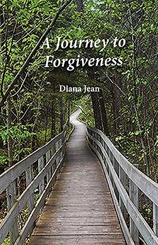 A Journey To Forgiveness
