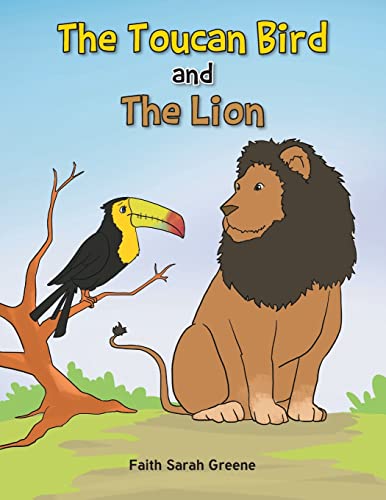 The Toucan Bird And The Lion