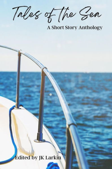 Tales Of The Sea-A Short Story Anthology