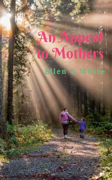 An Appeal To Mothers
