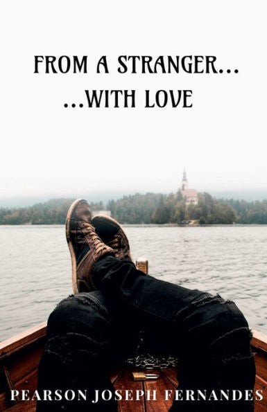 From A Stranger...With Love