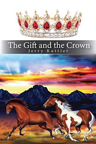 The Gift And The Crown - 9781638216353