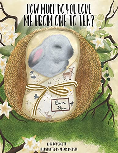 How Much Do You Love Me From One To Ten? (Paperback)