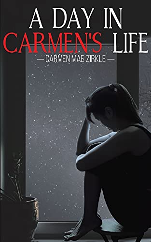 A Day In Carmen's Life - 9781638292739