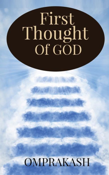 First Thought Of God