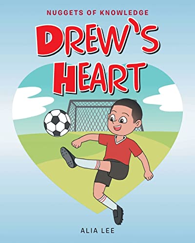 Drew's Heart (Nuggets Of Knowledge)