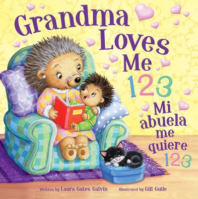 Grandma Loves Me 123/Mi Abuela Me Quiere 123-Bilingual Childrens Board Book English/Spanish (Tender Moments) (Multilingual Edition)