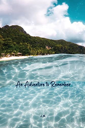 An Adventure To Remember