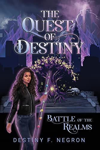 The Quest Of Destiny : Battle Of The Realms