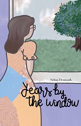 Years By The Window