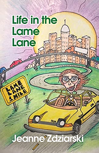 Life In The Lame Lane