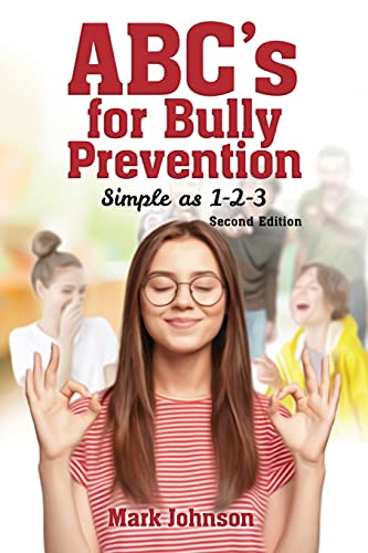 Abc's For Bully Prevention, Simple As 1-2-3