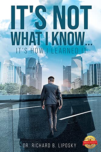 It's Not What I Know...It's How I Learned It - 9781638713777