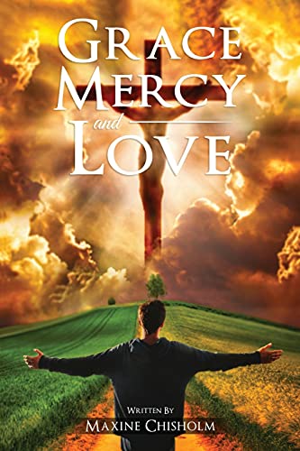 Grace, Mercy, And Love - 9781638715177