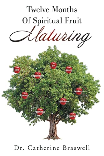 Twelve Months Of Spiritual Fruit Maturing - 9781638718550