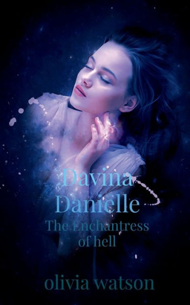 Davina Danielle The Enchantress Of Hell