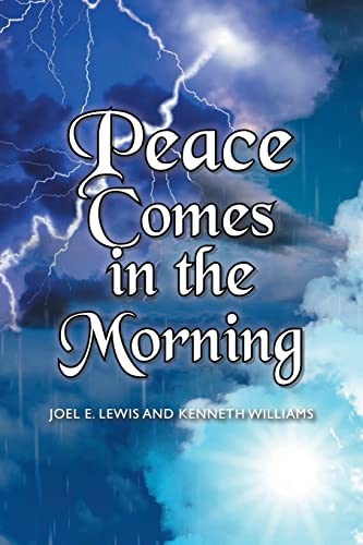 Peace Comes In The Morning