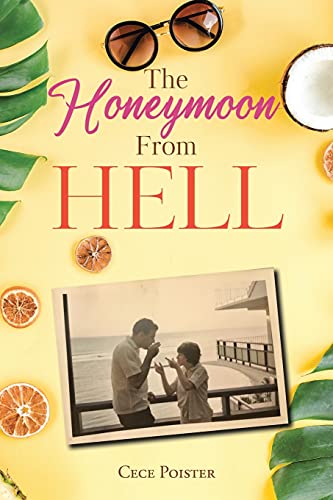 The Honeymoon From Hell