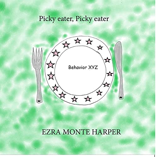 Picky Eater, Picky Eater