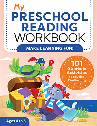 My Preschool Reading Workbook: 101 Games & Activities to Develop Pre-Reading Skills (My Workbook series)