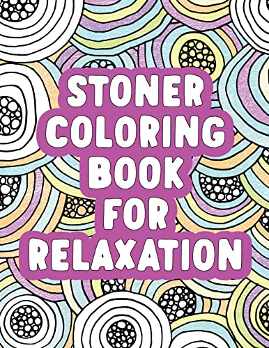 Stoner Coloring Book For Relaxation