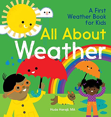 All About Weather: A First Weather Book For Kids - 9781638788300