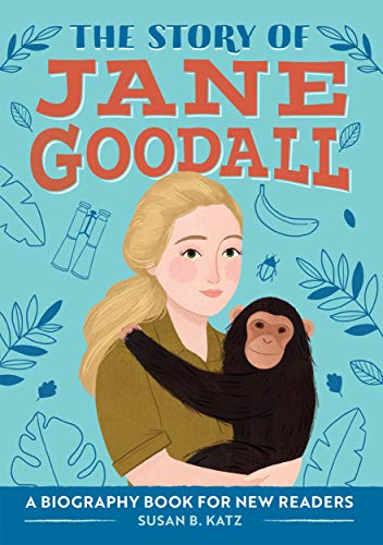 The Story of Jane Goodall: A Biography Book for New Readers (The Story Of: A Biography Series for New Readers) (Hardcover)