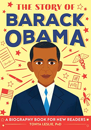 The Story of Barack Obama: A Biography Book for New Readers (The Story Of: A Biography Series for New Readers) (Hardcover)