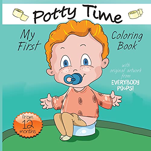 My First Potty Time Coloring Book (Everybody Potties!) - 9781638821540